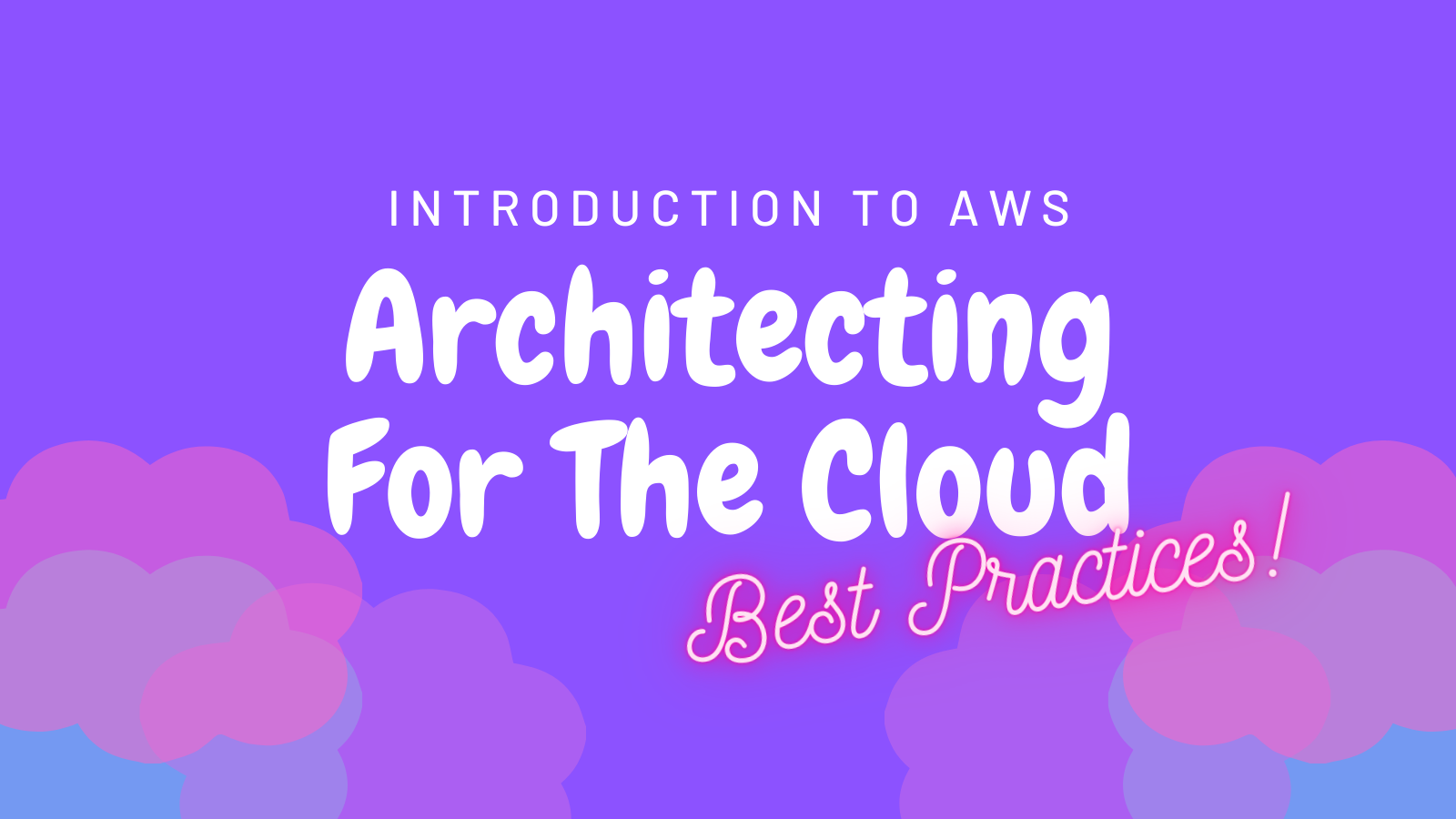 cupofcode_blog_intro_to_aws_architecting_main